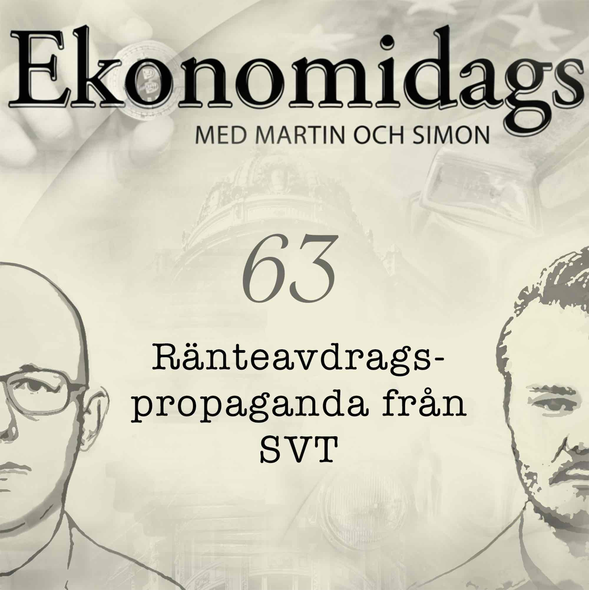63 - Ränteavdragspropaganda från SVT